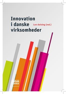 Cover for Lars Gelsing (red.) · Innovation i danske virksomheder (Sewn Spine Book) [1er édition] (2012)