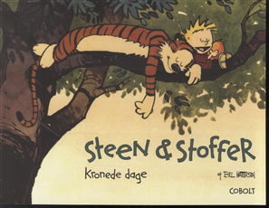 Cover for Bill Watterson · Steen &amp; Stoffer: Steen &amp; Stoffer 8: Kronede dage (Poketbok) [1:a utgåva] (2012)