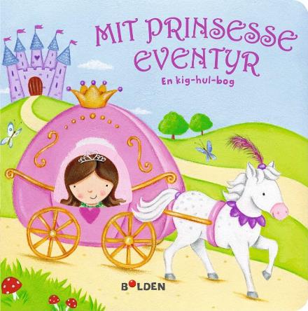 Cover for Lucy Barnard · Kig-hul: Mit prinsesse-eventyr (Cardboard Book) [1º edição] (2017)