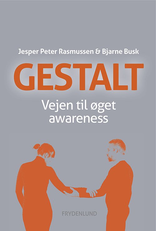 Cover for Jesper Peter Rasmussen &amp; Bjarne Busk · Gestalt (Paperback Book) [1º edição] (2015)