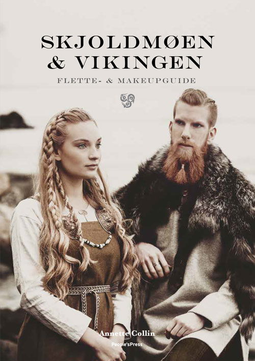 Cover for Annette Collin · Skjoldmøen &amp; Vikingen (Bound Book) [1st edition] (2018)