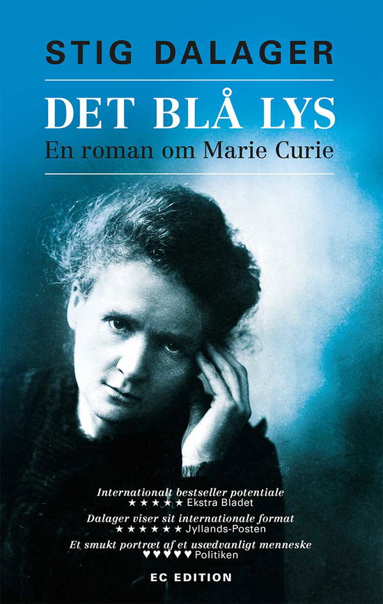 Det blå lys - Stig Dalager - Books - EC Edition - 9788793046771 - November 7, 2017