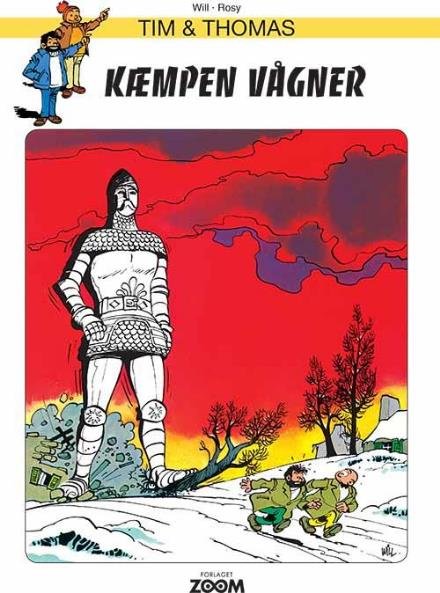 Cover for Will · Tim &amp; Thomas: Tim &amp; Thomas: Kæmpen vågner (Heftet bok) [1. utgave] (2017)