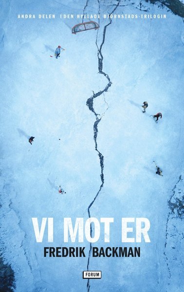 Cover for Fredrik Backman · Vi mot er (Bog) (2021)