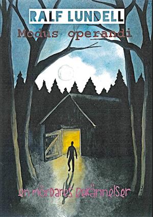 Cover for Ralf Lundell · Modus operandi : en mördares bekännelser (Paperback Book) (2023)