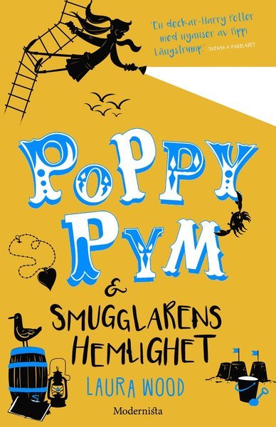 Cover for Laura Wood · Poppy Pym: Poppy Pym &amp; smugglarens hemlighet (Innbunden bok) (2018)