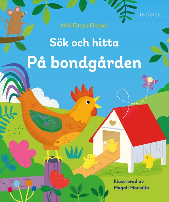 Min första flikbok. Sök och hitta på bondgården - Alice Beecham - Books - Lind & Co - 9789180531771 - May 16, 2024