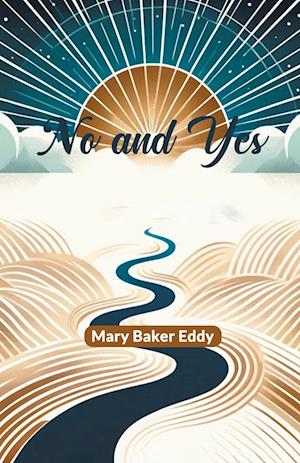 Cover for Mary Baker Eddy · No and Yes (Edition2024) (Pocketbok) (2024)