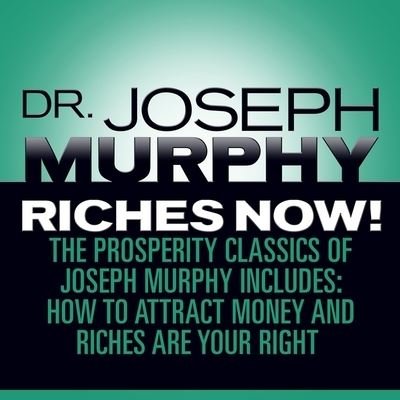 Cover for Joseph Murphy · Riches Now! (CD) (2017)