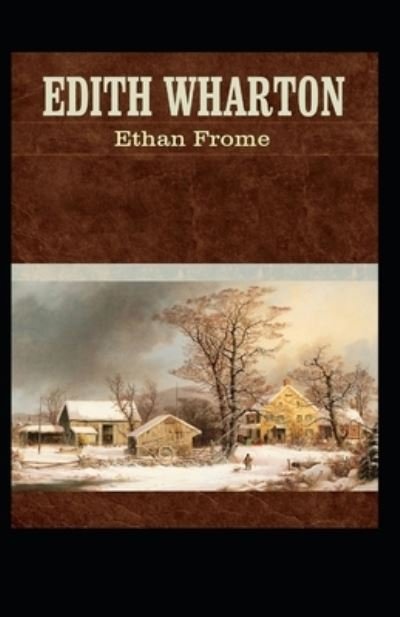 Cover for Edith Wharton · Ethan Frome (Paperback Bog) (2021)