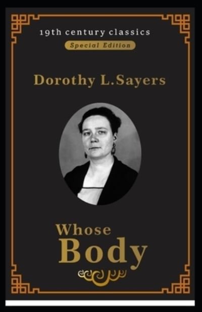 Cover for Dorothy L Sayers · &quot;Whose Body? (19th century classics illustrated edition) &quot; (Paperback Book) (2021)