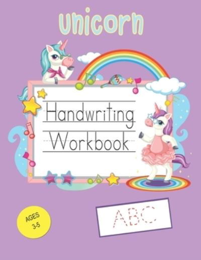 Cover for Ziesmerch Publishing · Unicorn Handwriting Workbook (Paperback Book) (2020)