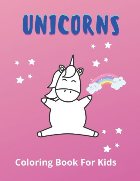 Cover for Lemon Grass · Unicorns Coloring Book for Kids (Paperback Book) (2020)