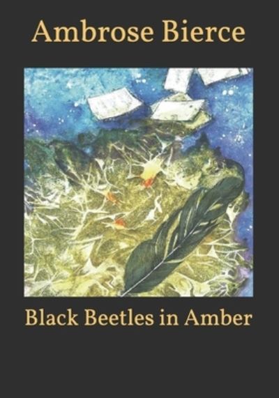 Cover for Ambrose Bierce · Black Beetles in Amber (Paperback Bog) (2021)