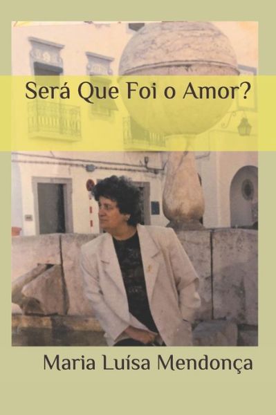 Cover for Maria Luisa Mendonça · Sera Que Foi o Amor? (Pocketbok) (2020)