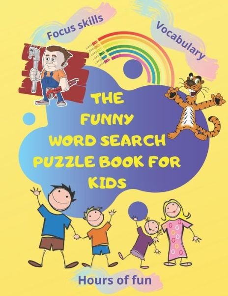 Cover for Good Choice · The Funny Word Search Puzzle Book for Kids (Taschenbuch) (2020)