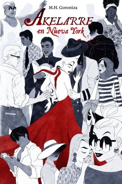 Cover for M H Gorostiza · Akelarre en Nueva York (Paperback Book) (2020)