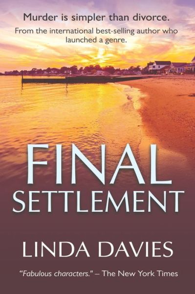 Cover for Linda Davies · Final Settlement: Murder is simpler than divorce (Paperback Book) (2020)