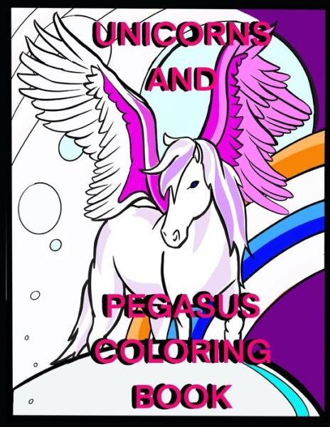Cover for Spanglers Creations · Unicorns and Pegasus Coloring Book (Paperback Bog) (2020)