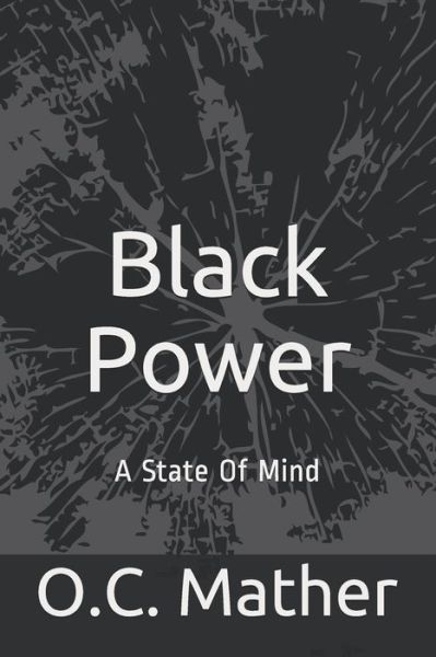 Cover for O C Mather · Black Power (Paperback Book) (2020)