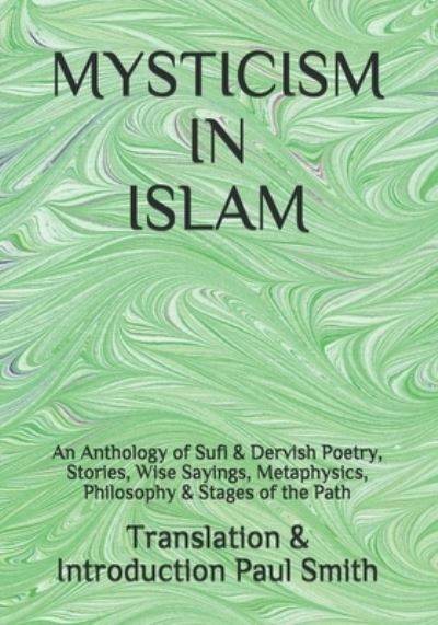 Cover for Paul Smith · Mysticism in Islam (Paperback Bog) (2021)