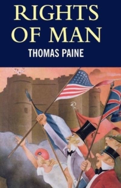Cover for Thomas Paine · Rights of Man Fully Annotated Edition (Paperback Bog) (2021)