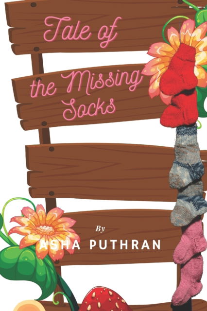 Cover for Asha Puthran · Tale of the Missing Socks - Chiddu &amp; Muddu Tales (Paperback Book) (2022)