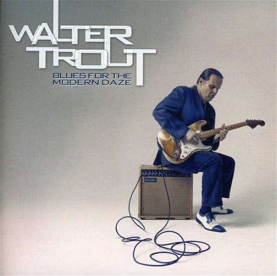 Cover for Walter Trout · Blues for the Modern Daze (CD) (2012)