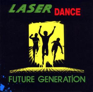 Future Generation - Laserdance - Musiikki - ZYX - 0090204625772 - torstai 21. huhtikuuta 2011