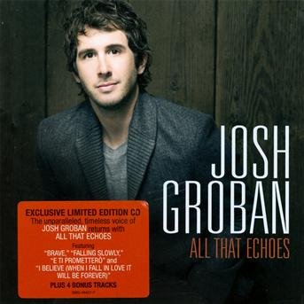 Cover for Josh Groban · All That Echoes (CD) [Special edition] (2013)