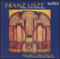 Organ Works - Liszt / Deutsch - Music - AUD - 0402143974772 - February 25, 2003