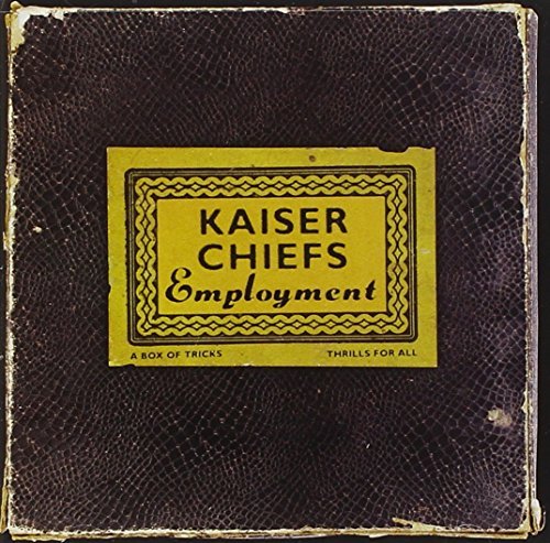 Cover for Kaiser Chiefs · Employment (CD) (2005)