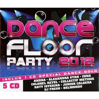 Cover for Dance Floor Party 2012 · Andra,stan a,inna... (CD) (2012)