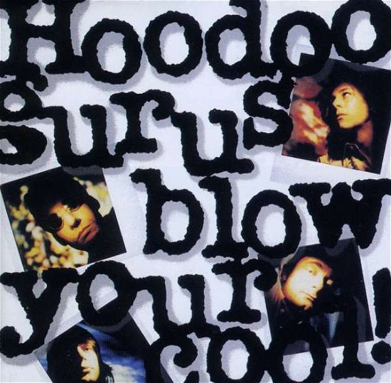 Cover for Hoodoo Gurus · Blow Your Cool (CD) [Bonus Tracks edition] (2018)