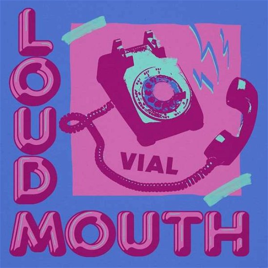 Cover for Vial · Loudmouth (Hot Pink and Orchid Splatter Vinyl) (LP) (2021)