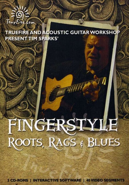 Cover for Tim Sparks · Fingerstyle Roots Rags &amp; Blues (CD) (2007)