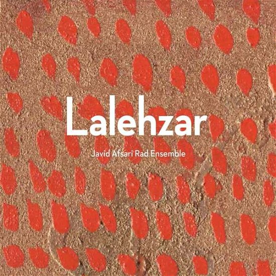 Cover for Javid Afsari · Lalehzar (CD) [Digipak] (2017)