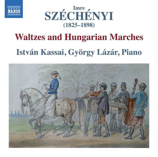 Cover for Istvan Kassai · Szechenyi: Waltzes and Hungarian Marches (CD) (2021)