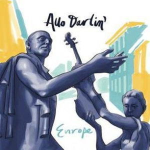 Cover for Allo Darlin · Europe (7&quot;) (2012)