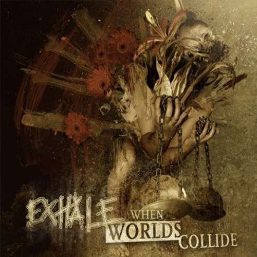 Cover for Exhale · When Worlds Collide (CD) (2013)