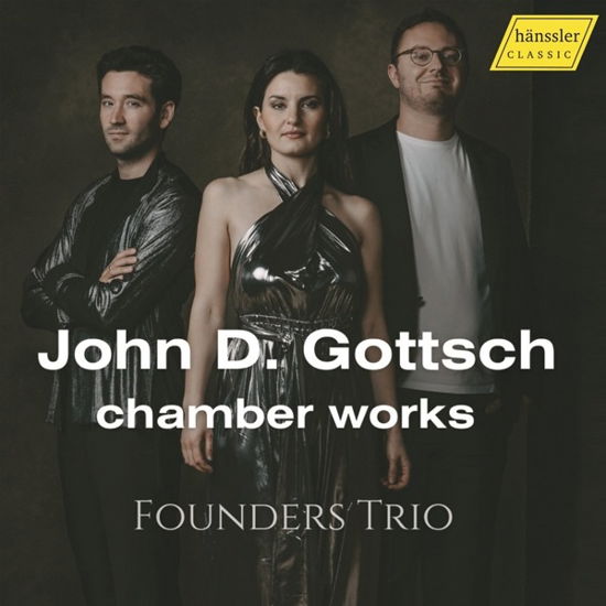 Cover for Founders Trio · John D. Gottsch: Chamber Works (CD) (2024)