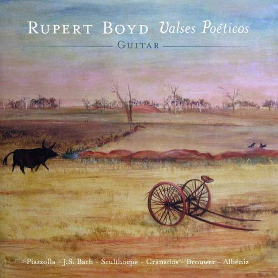 Cover for Rupert Boyd · Valses Poeticos (CD) (2008)