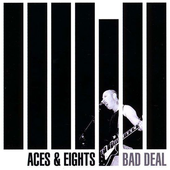 Cover for Aces &amp; Eights · Bad Deal (CD) (2009)