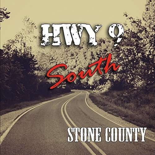 Cover for Hwy 9 South · Stone County (CD) (2014)