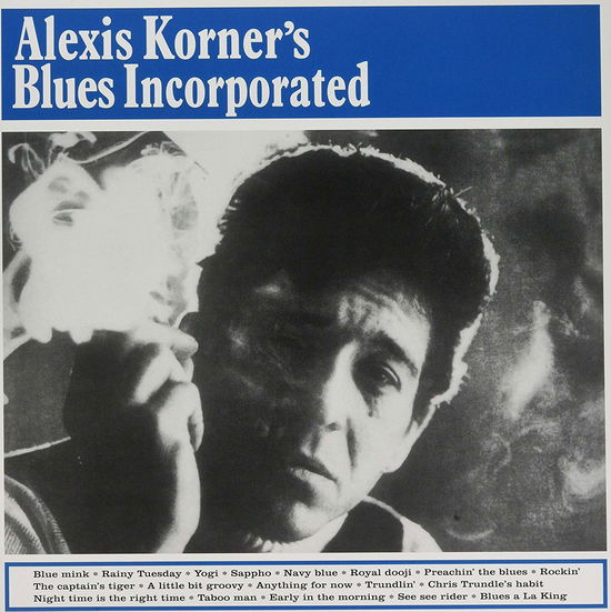 Cover for Alexis Korner's Blues Incorporated · Alexis Korner'S Blues Incorporated (VINYL) (1901)