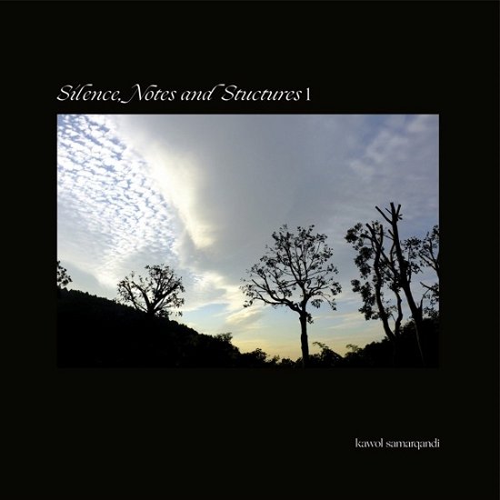 Cover for Kawol Samarqandi · Silence Notes And Structures 1 (LP) (2021)