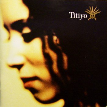 Cover for Titiyo  · Titiyo (CD)