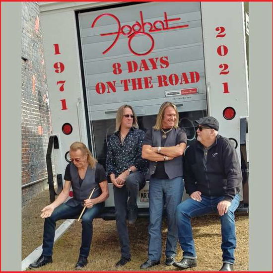 8 Days on the Road - Foghat - Elokuva - METALVILLE - 4250444188772 - perjantai 5. marraskuuta 2021