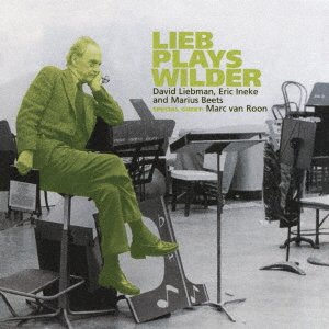 Cover for Dave Liebman · Lieb Plays Wilder (CD) [Japan Import edition] (2021)