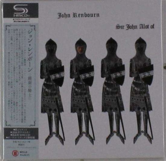 Cover for John Renbourn · Sir John Alot of Merrie Englandes   Musyk Thyng &amp; Ye Gri (CD) [Japan Import edition] (2016)